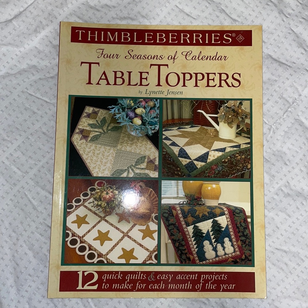 Thimbleberries - Four Seasons of Calendar Table Toppers